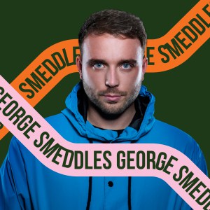 DJ, George Smeddles, Headliner